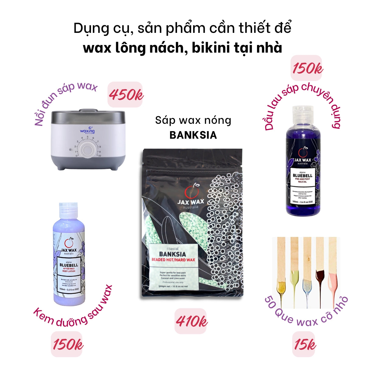 Set wax lông nách, bikini tại nhà Jax Wax Banksia