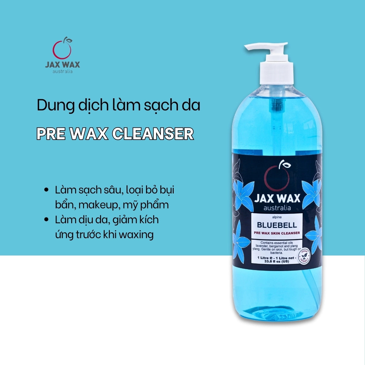 Dung dịch làm sạch trước wax Jax Wax Australia Bluebell 1 lít